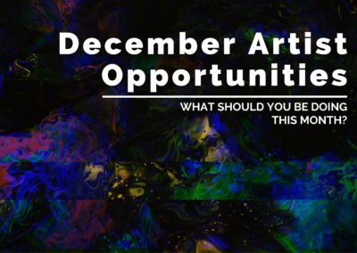 December Artist Opportunities